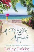 A Private Affair by Lesley Lokko