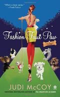 Fashion Faux Paw (Dog Walker Mysteries #6) by Judi McCoy