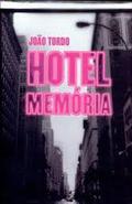 Hotel Memória by João Tordo