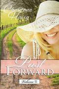 Past Forward: Volume II by Chautona Havig