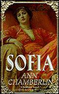 Sofia (Reign of the Favored Women #1) by Ann Chamberlin