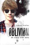Un cielo tras otro (Øbliviøn #1) by Francesc Miralles