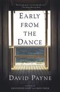 Early from the Dance by David Payne