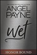 Wet by Angel Payne