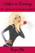 Adieu to Destiny (The Adventures of Anabel Axelrod, #4) by Tracy Ellen