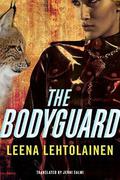 The Bodyguard (Henkivartija #1) by Leena Lehtolainen