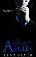 A Dominant Fallen by Lena Black, Joshua Minette