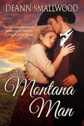 Montana Man by Deann Smallwood