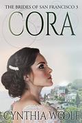 Cora by Cynthia Woolf