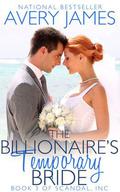 The Billionaire's Temporary Bride by Avery James