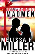 Lovers and Madmen: A Sasha McCandless Novella by Melissa F. Miller