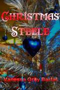 Christmas Steele: Christmas Novella (A Lacy Steele Mystery) by Rebecca Tocheff
