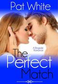 The Perfect Match (Ringside Romance #0.5) by Pat White
