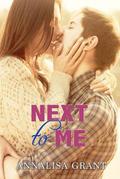 Next to Me by AnnaLisa Grant