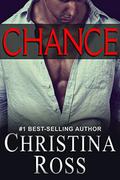 Chance  (The One More Night Series) by Christina Ross