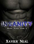 Insanity (Havoc #3) by Kim Collins