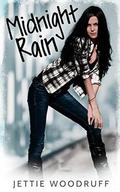 Midnight Rain (Let it Rain #2) by Jettie Woodruff