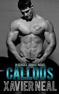 Callous by Xavier Neal