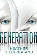 Generation by Heather Hildenbrand
