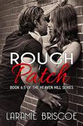 Rough Patch (Heaven Hill #6.5) by Lindsay Hopper