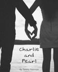 Charlie and Pearl by Tammy Robinson