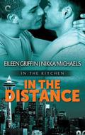 In the Distance (In the Kitchen #3) by Eileen Griffin