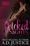 Wicked Nights by A.D. Justice
