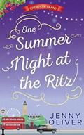 One Summer Night at the Ritz by Jenny Oliver