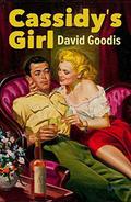 Cassidy's Girl by David Goodis