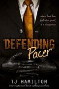 Defending Pacer by T.J. Hamilton