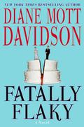 Fatally Flaky: A Novel (Goldy Bear Culinary Mystery #15) by Diane Mott Davidson