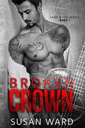 Broken Crown (Sand & Fog #1) by Andrea McKay