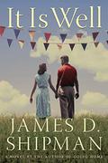 It Is Well by James D. Shipman