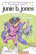Junie B. Jones Is a Party Animal by Barbara Park