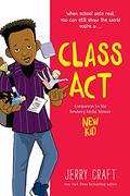 Class Act (New Kid #2) by Jerry Craft