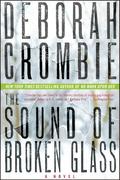 The Sound of Broken Glass (Duncan Kincaid & Gemma James #15) by Deborah Crombie