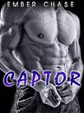 Captor (The Alpha Brotherhood #1) by Ember Chase