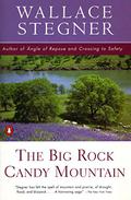 The Big Rock Candy Mountain by Wallace Stegner