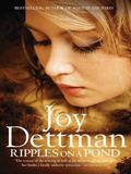 Ripples on a Pond (A Woody Creek Novel #5) by Joy Dettman