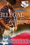 Illegal Motion: Boys of Fall by Erin Nicholas
