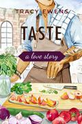 Taste by Tracy Ewens