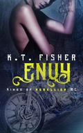 Envy: Kings of Rebellion MC #2 by K.T. Fisher