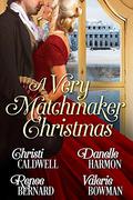A Very Matchmaker Christmas by Renee Bernard