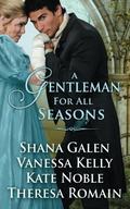 A Gentleman For All Seasons (The Renegade Royals #4.5) by Kate Noble