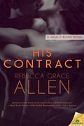 His Contract (Legally Bound #1) by Rebecca Grace Allen
