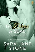 To Dare A SEAL (Sin City SEALs #2) by Sara Jane Stone