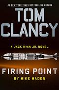 Tom Clancy Firing Point (Jack Ryan, Jr. #13) by Mike Maden