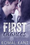 First Chances (With Me #4) by Komal Kant