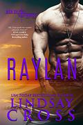 Raylan by Lindsay Cross, Elle James