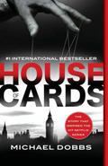 House of Cards by Michael Dobbs